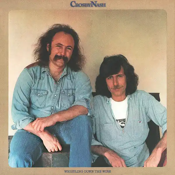 Buy David Crosby / Graham Nash* : Whistling Down The Wire (LP, Album, San) Online for a great price Secure Checkout