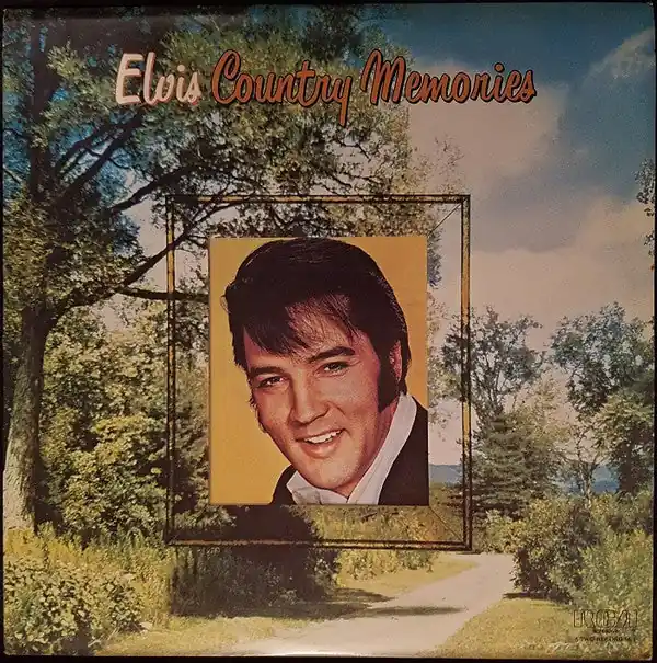 Don’t Miss Out Buy Elvis Presley : Country Memories (2xLP, Comp, Club, RCA) Online for a great price