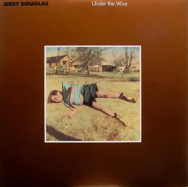 Buy Jerry Douglas : Under The Wire (LP, Album, Aud) Online for a great price Best Price