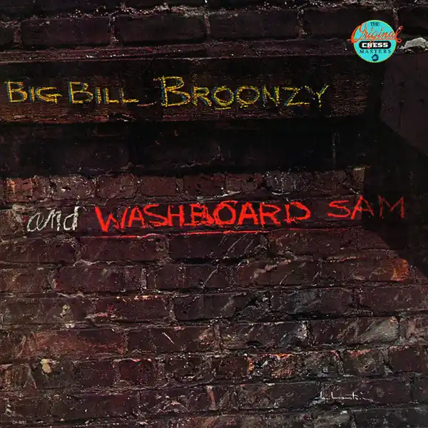 Special Discount Buy Big Bill Broonzy and Washboard Sam : Big Bill Broonzy And Washboard Sam (LP, Album, RE) Online for a great price