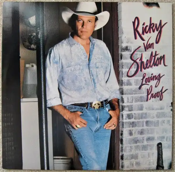 Low Price Buy Ricky Van Shelton : Loving Proof (LP, Album, Car) Online for a great price