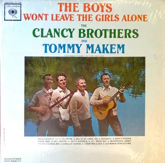 Buy The Clancy Brothers & Tommy Makem : The Boys Won't Leave The Girls Alone (LP, Mono) Online for a great price Hassle-Free Returns