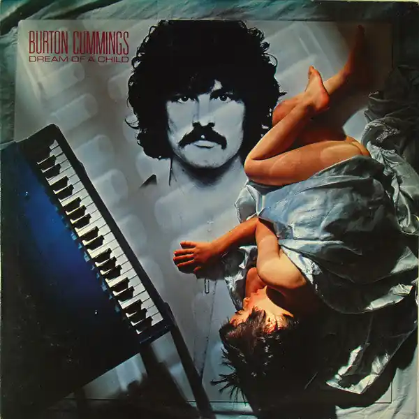 Buy Burton Cummings : Dream Of A Child (LP, Album, Ter) Online for a great price Place Order