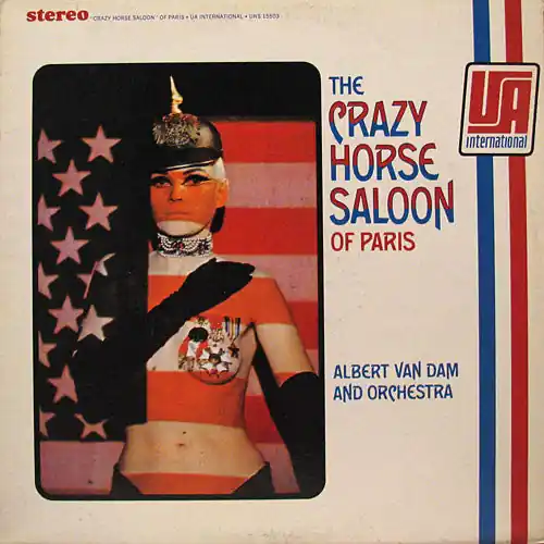 Trusted Brand Buy Albert Van Dam And Orchestra : The Crazy Horse Saloon Of Paris (LP) Online for a great price