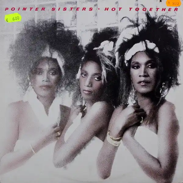 Best Choice Buy Pointer Sisters : Hot Together (LP, Album) Online for a great price