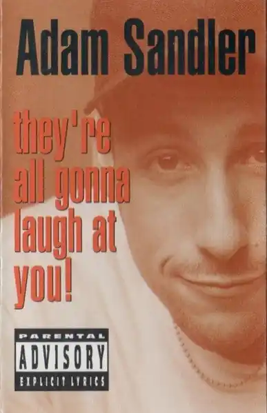 New Arrival Buy Adam Sandler : They're All Gonna Laugh At You! (Cass, Album) Online for a great price