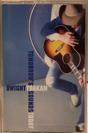 Buy Dwight Yoakam : Tomorrow's Sound Today (Cass, Album) Online for a great price Buy Online