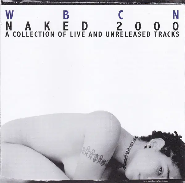 Buy Various : WBCN: Naked 2000 (CD, Comp) Online for a great price Secure Checkout