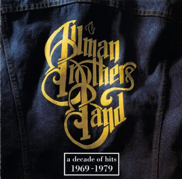 Hassle-Free Returns Buy The Allman Brothers Band : A Decade Of Hits 1969-1979 (CD, Comp) Online for a great price