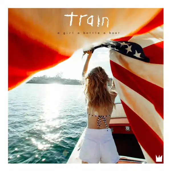 Place Order Buy Train : A Girl A Bottle A Boat (CD, Album) Online for a great price