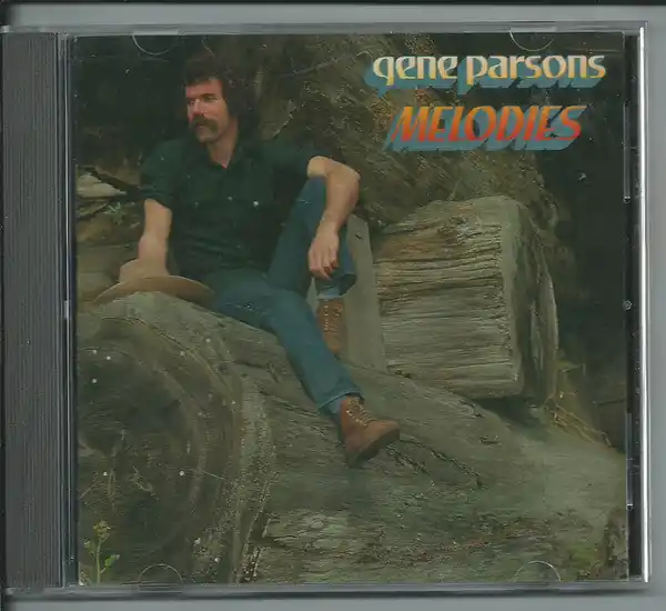 Place Order Buy Gene Parsons : Melodies (CD, Album) Online for a great price