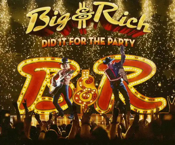 Buy Big & Rich : Did It For The Party (CD, Album) Online for a great price Big Sale