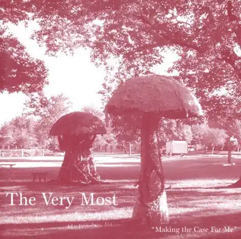 Buy The Very Most : Making The Case For Me (CD, Album) Online for a great price Viral