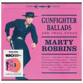 Brand New Marty Robbins \\u2013 Gunfighter Ballads And Trail Songs ( Coloured Vinyl ) LP