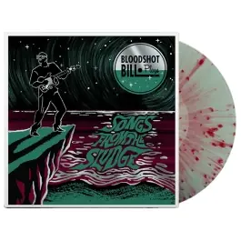 Bloodshot Bill \\u2013 Songs From The Sludge (Coloured Vinyl) LP Luxury