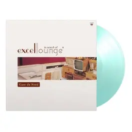 Gare Du Nord - In Search Of Excellounge (Coloured Vinyl) LP Top Pick