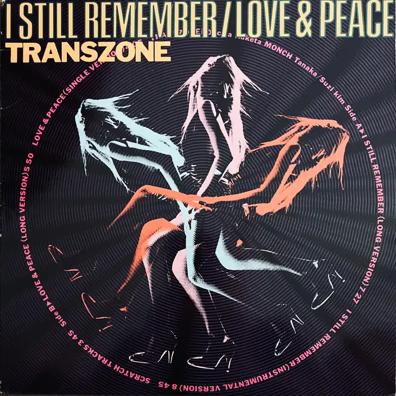 Transzone - I Still Remember / Love & Peace (1991) Discount