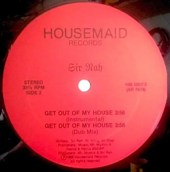 Today Only Sir Rah - Get Out Of My House (1988)
