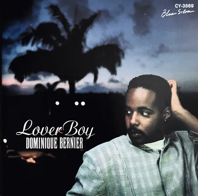 Mega Sale Dominique Bernier - Lover Boy (1989)