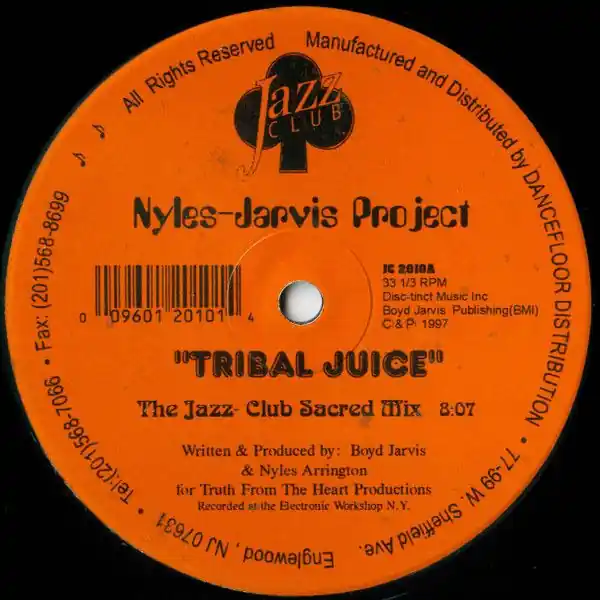 Nyles-Jarvis Project - Tribal Juice (1997) Super Sale