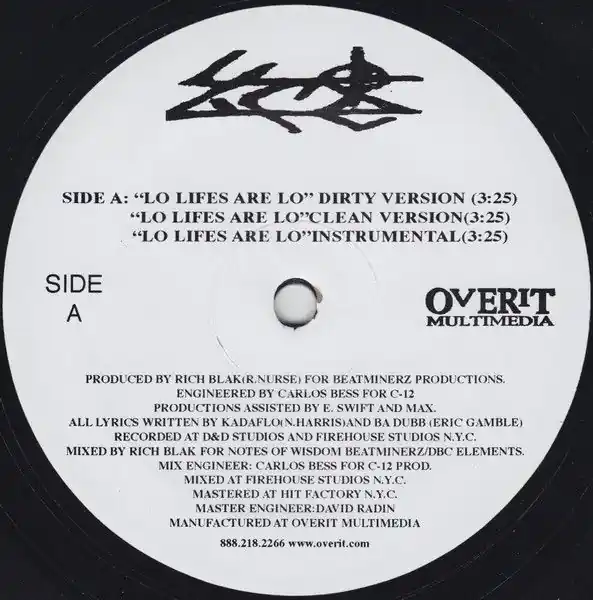 Don’t Miss Out Lo Lifes - Lo Lifes Are Lo / No Weak Signs