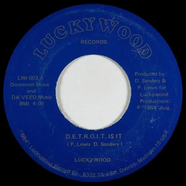 Luckywood - D.E.T.R.O.I.T. Is It (1984) Luxury