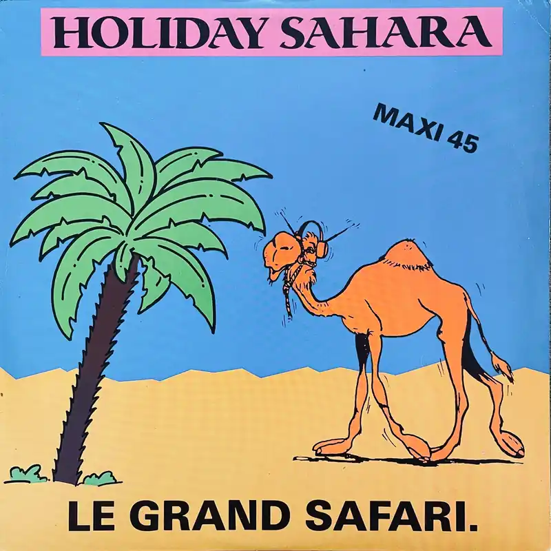 Le Grand Safari - Holiday Sahara (1986) Limited Edition