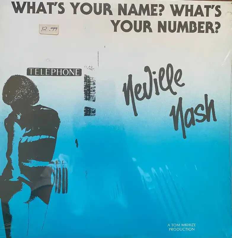 Neville Nash - What's Your Name? What's Your Number? (1985) Free Shipping