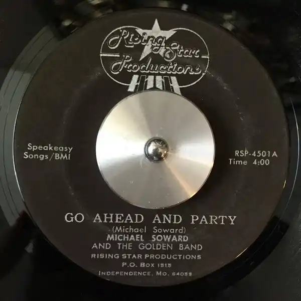 Sale Michael Soward, The Golden Band - Go Ahead And Party (1982)