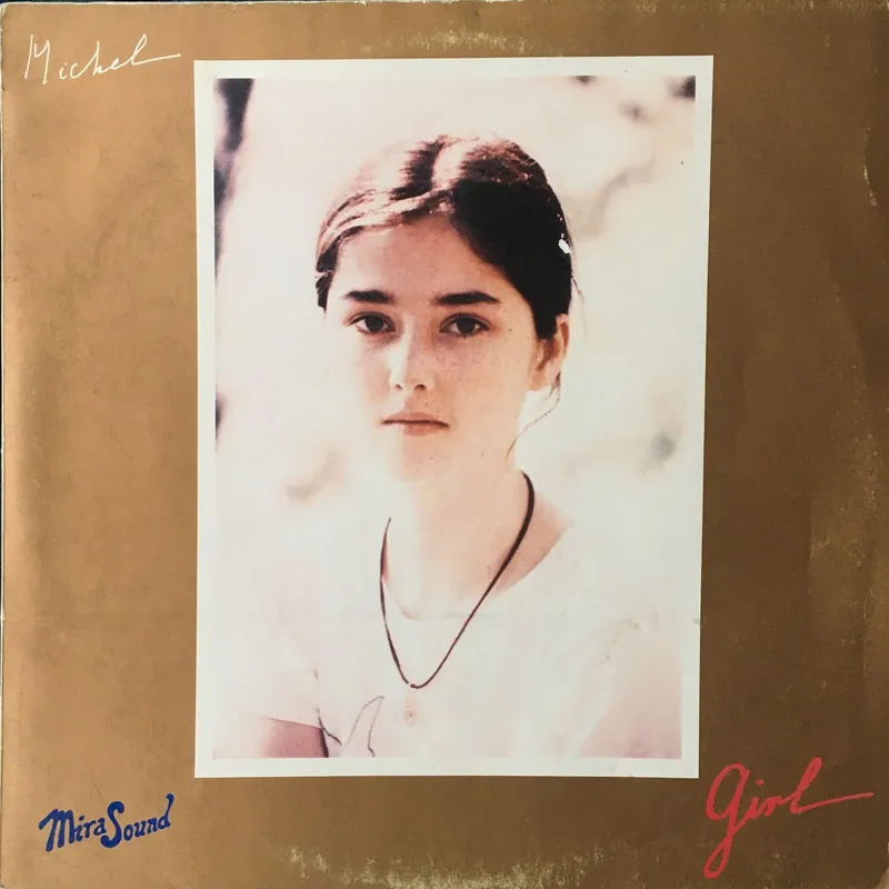 Today Only Michel - Girl (1987)