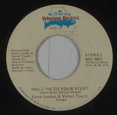 Special Offer Geno Jordan, Velvet Touch (3) - Hold On To Your Stuff (1980)