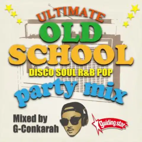 G-Conkarah (For Guiding Star) - Ultimate Old School Paery Mix Records Mail Order RECORD CITY Japan Hot Picks