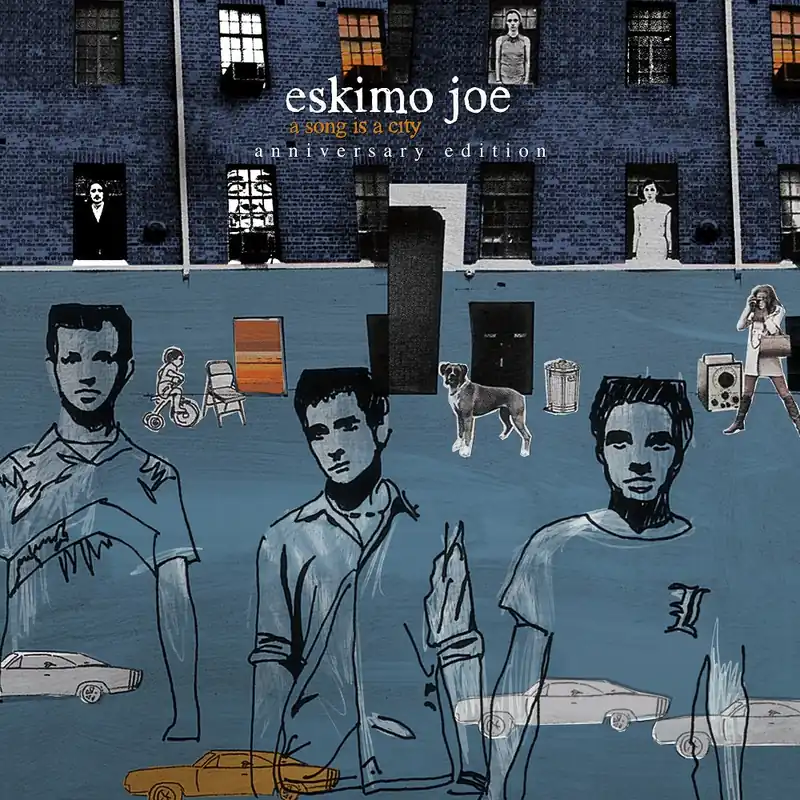 A Song Is A City (Anniversary Edition) | Eskimo Joe Modern