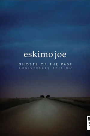Bulk Order Ghosts Of The Past (Anniversary Edition) | Eskimo Joe